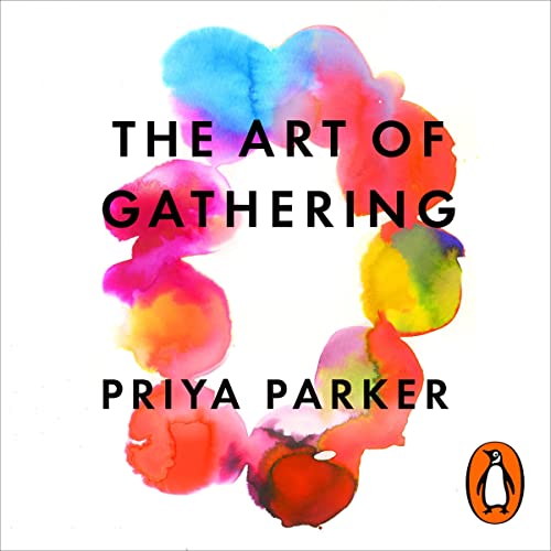 Art of Gathering